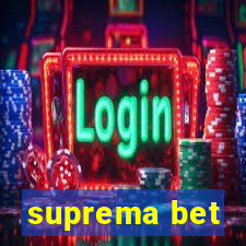 suprema bet